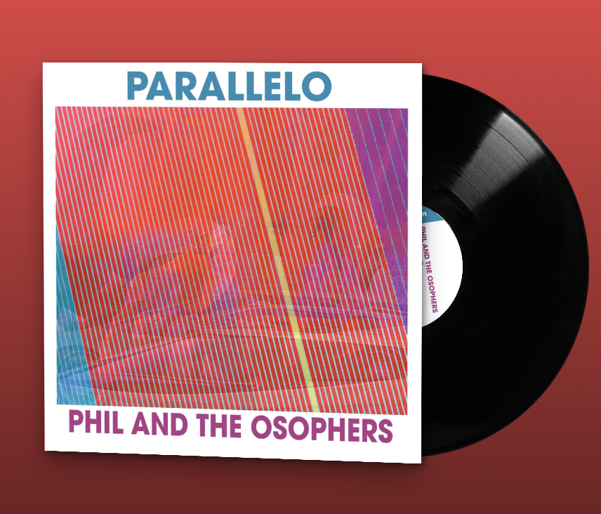 Phil and the Osophers Parallelo Vinyl